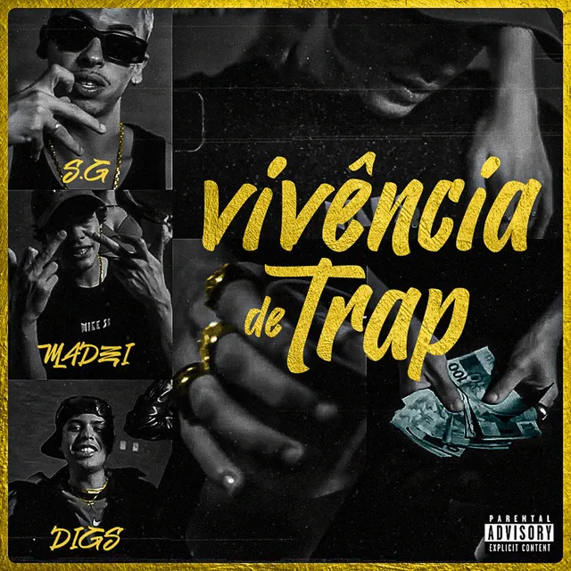 Vivência de Trap