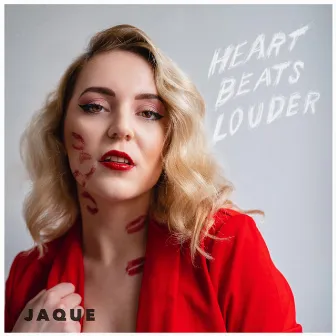 Heart Beats Louder by Jaque