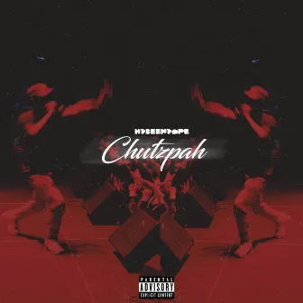 Chutzpah by HDBeenDope