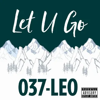 Let U Go by 037