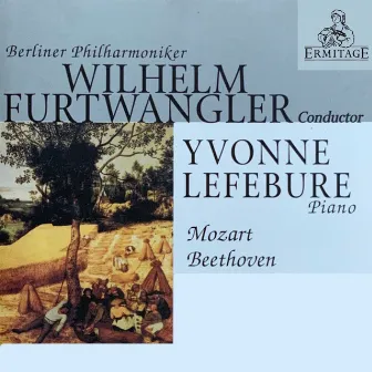 Wilhelm Furtwängler, conductor • Berliner Philharmoniker • Yvonne Lefébure, piano : Mozart • Beethoven by Yvonne Lefébure