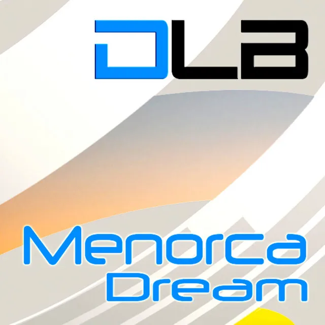 Menorca Dream - Single