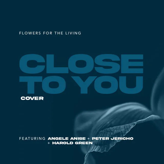 Close to You