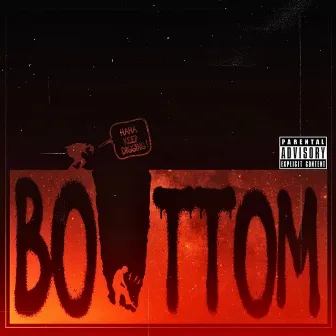 The Bottom by RJ DaProducer