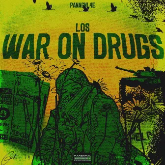 War On Drugs by Los