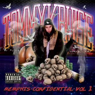 Memphis Confidential Vol. 1 by Tommy Kruise