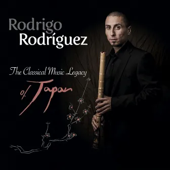 The Classical Music Legacy of Japan by Rodrigo Rodriguez