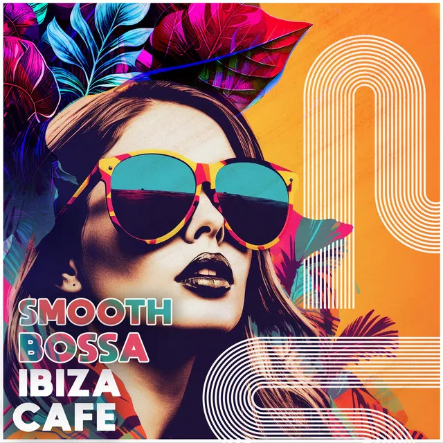 Smooth Bossa Ibiza Cafe