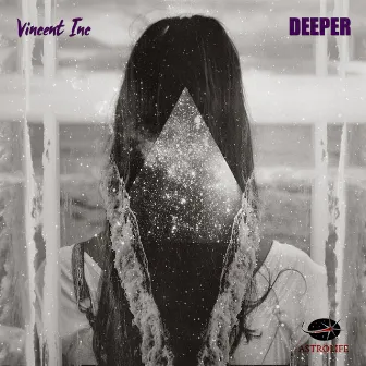 Deeper by Vincent Inc