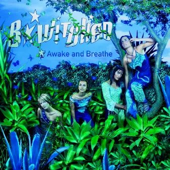 Awake and Breathe by B*Witched