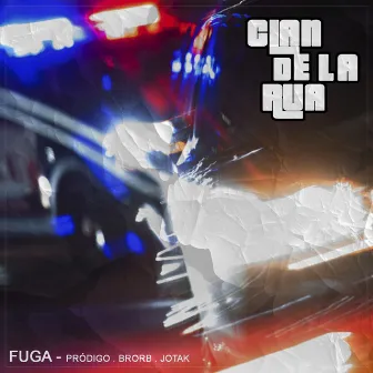 FUGA by Clan de la Rua