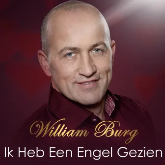 Ik Heb Een Engel Gezien by William Burg