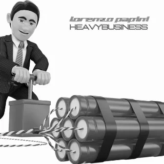 Heavy Business by Lorenzo Papini