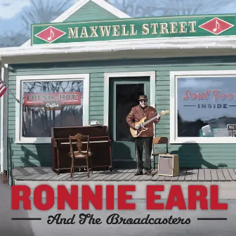 Maxwell Street by Ronnie Earl & The Broadcasters