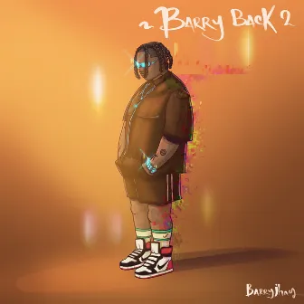 Barry Back 2 by Barry Jhay