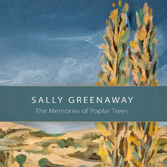 The Memories of Poplar Trees by Sally Walker