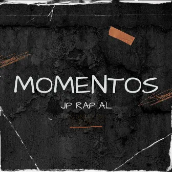 Momentos by JP RAP AL