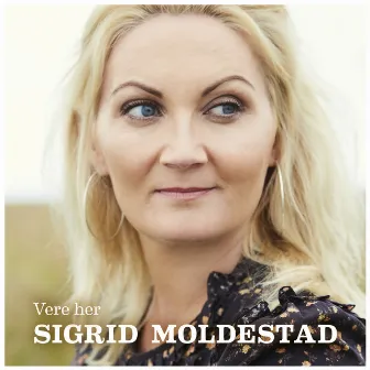 Vere Her by Sigrid Moldestad