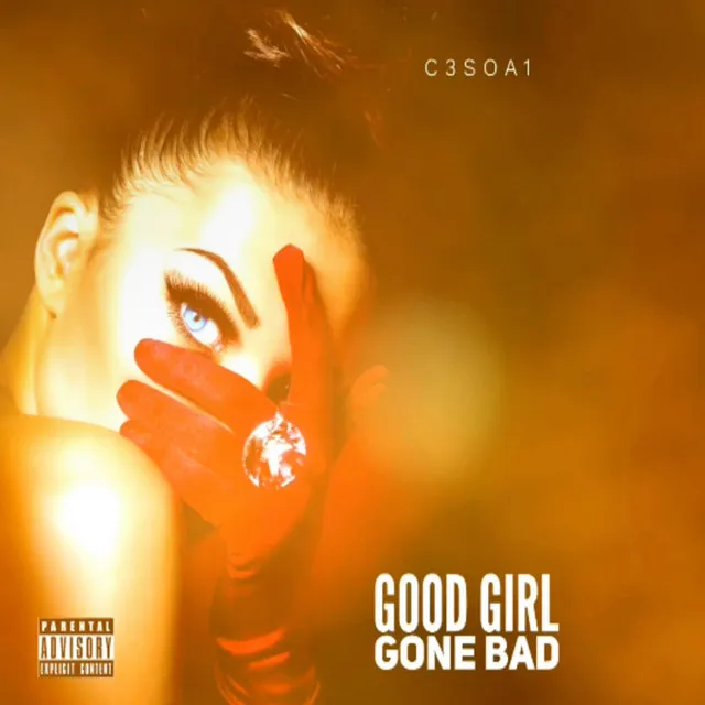 Good Girl Gone Bad