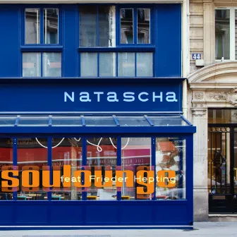 Natascha (Main Theme Soulounge Vocal Version) by Soulounge