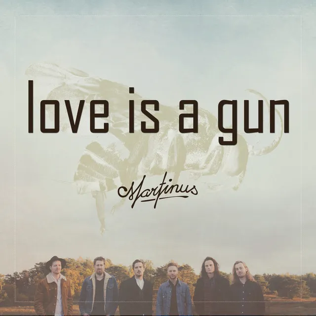 Love Is a Gun