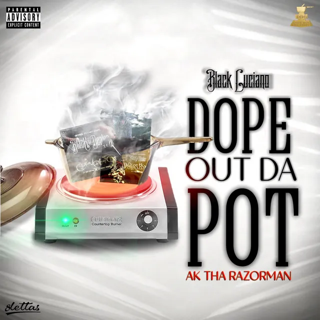 Dope Out Da Pot