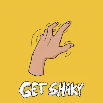 Get Shaky by TurboKevin