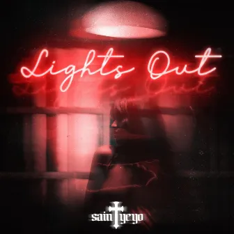 Lights Out by Saint Yeyo