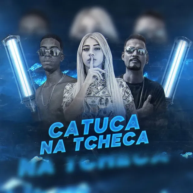 Catuca na Tcheca (feat. Thammy)