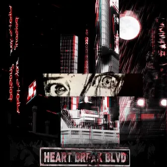 Heartbreak Blvd by A.C!