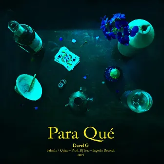 Para Qué by Salmón