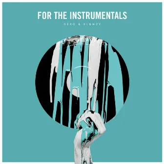 For the Instrumentals by Dero & Klumzy