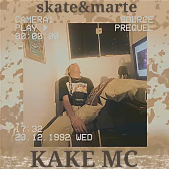 Skate&Marte by Kake mc