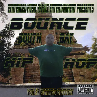 Southbay Hip-Hop Vol#1 Limited Edition by Bounce