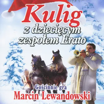 Kulig z dzieciecym zespolem Erato. Koledy - Polish Christams carols by Marcin Lewandowski