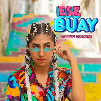 Ese Buay by Tiffany Selenne