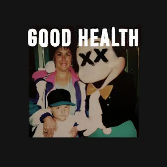 B-Sides by Good Health