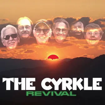 Revival by The Cyrkle