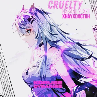 CRUELTY by KoruSe