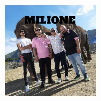 Milione by Freddie Sperone