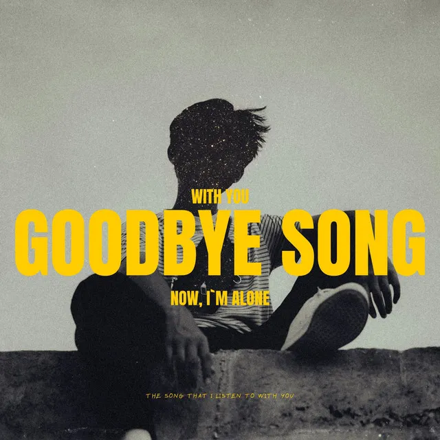 Goodbye Song