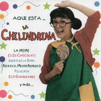 Aqui Esta by La Chilindrina