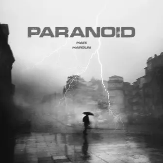 Paranoid by Hargun