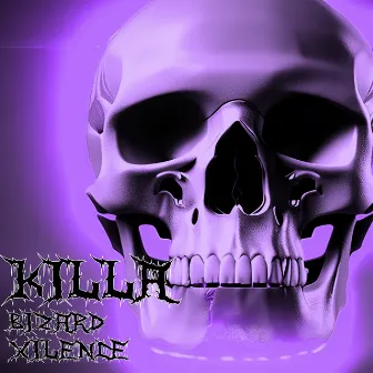 KILLA by X1LENCE