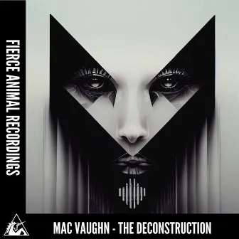 The Deconstruction by Mac Vaughn