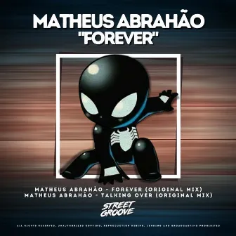 Forever by Matheus Abrahão