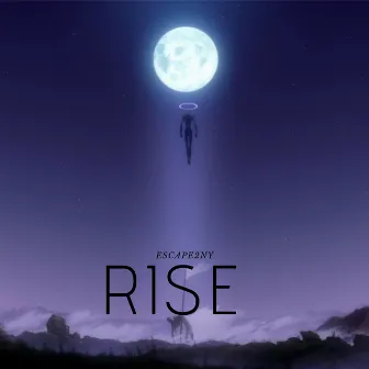 Rise by J.Fresco