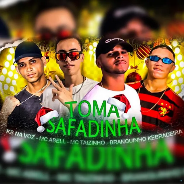 Toma Safadinha (feat. Mc Taizinho)