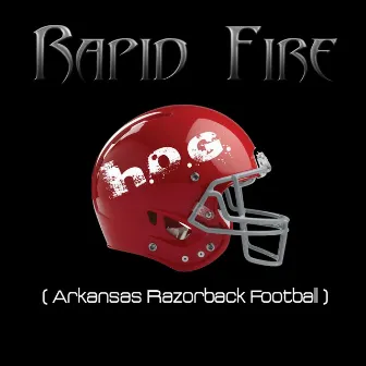 H.O.G. (Arkansas Razorback Football) by Rapid Fire