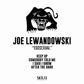 Egosexual by Joe Lewandowski